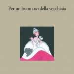 Renata Pucci di Benisichi al Caffè del Teatro Massimo per raccontare il “buon uso della vecchiaia”
